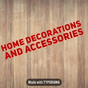 Home decorations